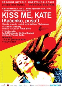 KISS ME, KATE (Kačenko, pusu!)